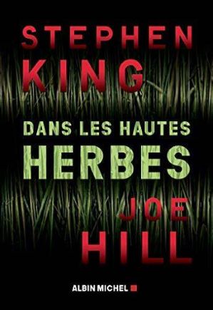 STEPHEN KING UNIVERS - COUVERTURE LIVRE - DANS LES HAUTES HERBES