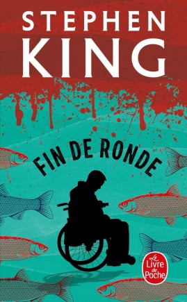STEPHEN KING UNIVERS - COUVERTURE LIVRE - FIN DE RONDE