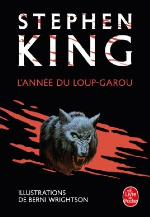 STEPHEN KING UNIVERS - COUVERTURE LIVRE - L’ANNÉE DU LOUP-GAROU
