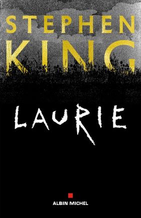 STEPHEN KING UNIVERS - COUVERTURE LIVRE - LAURIE
