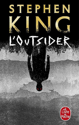 STEPHEN KING UNIVERS - COUVERTURE LIVRE - L'OUTSIDER