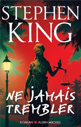 STEPHEN KING UNIVERS - COUVERTURE LIVRE - NE JAMAIS TREMBLER