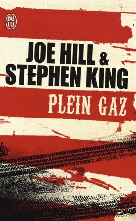 STEPHEN KING UNIVERS - COUVERTURE LIVRE - PLEIN GAZ