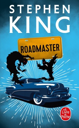 STEPHEN KING UNIVERS - COUVERTURE LIVRE - ROADMASTER
