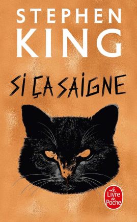 STEPHEN KING UNIVERS - COUVERTURE LIVRE - SI ÇA SAIGNE