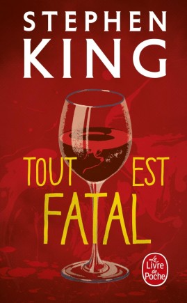 STEPHEN KING UNIVERS - COUVERTURE LIVRE - TOUT EST FATAL
