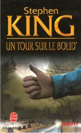 STEPHEN KING UNIVERS - COUVERTURE LIVRE - UN TOUR SUR LE BOLID